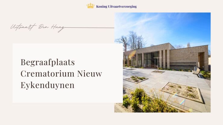 Begraafplaats Crematorium Nieuw Eykenduynen