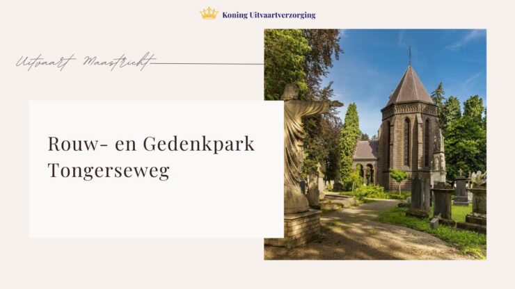 Rouw- en Gedenkpark Tongerseweg